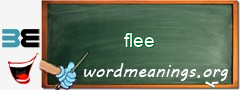 WordMeaning blackboard for flee